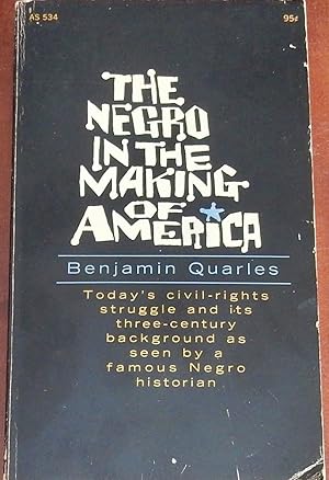 Bild des Verkufers fr The Negro In The Making of America zum Verkauf von Canford Book Corral