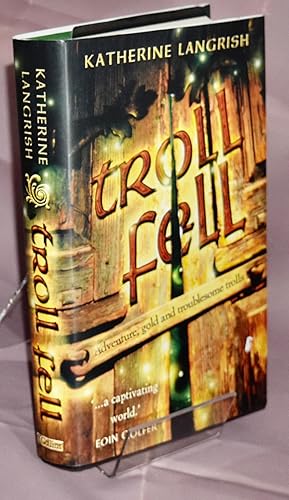 Seller image for Troll Fell. First Printing. Signed by the Author for sale by Libris Books