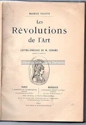 Seller image for Les rvolutions de l'Art. Lettre-prface de M. Grome. for sale by Llibreria Antiquria Delstres