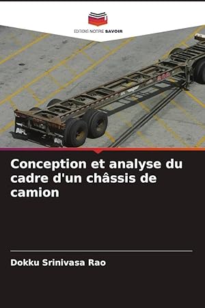 Bild des Verkufers fr Conception et analyse du cadre d\ un chssis de camion zum Verkauf von moluna