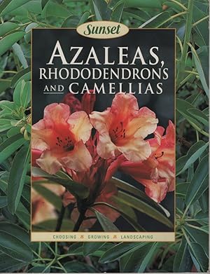 Seller image for Azaleas, Rhododendrons and Camellias for sale by Ye Old Bookworm