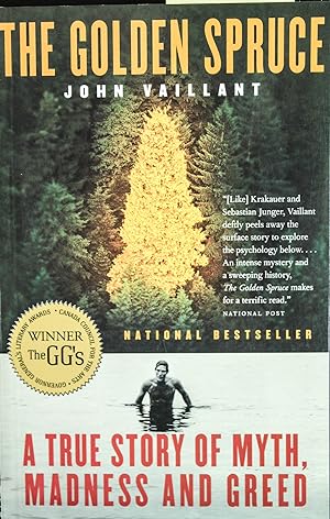 Imagen del vendedor de The Golden Spruce: A True Story of Myth, Madness and Greed a la venta por Mad Hatter Bookstore