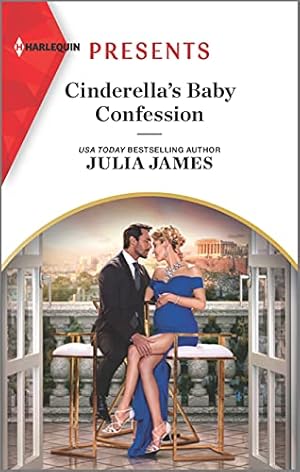 Seller image for Cinderella's Baby Confession: An Uplifting International Romance (Harlequin Presents, 3969) for sale by Reliant Bookstore