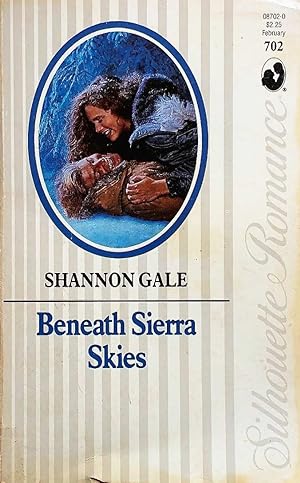 Beneath Sierra Skies (Silhouette Romance #702)