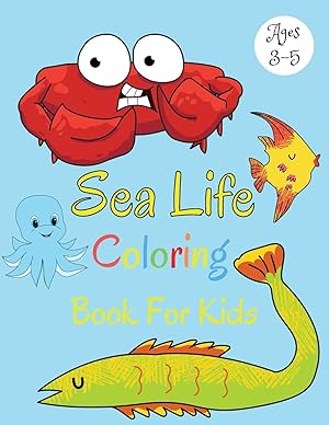 Bild des Verkufers fr Sea Life Coloring Book For Kids Ages 3-5 zum Verkauf von moluna