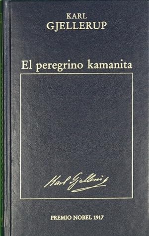 Imagen del vendedor de El peregrino Kamanita a la venta por Librera Alonso Quijano