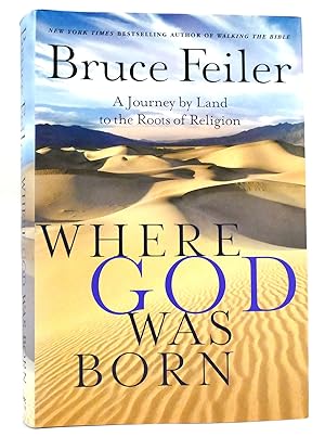 Immagine del venditore per WHERE GOD WAS BORN A Journey by Land to the Roots of Religion venduto da Rare Book Cellar