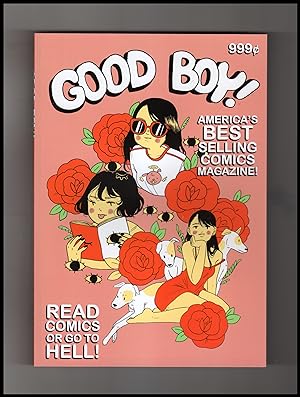 Good Boy! America's Best Selling Comics Magazine !(Good Boy Magazine #1, Summer, 2021)