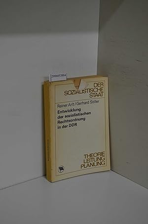 Bild des Verkufers fr Entwicklung der sozialistischen Rechtsordnung in der DDR / Reiner Arlt ; Gerhard Stiller. [Hrsg.: Akad. fr Staats- u. Rechtswiss., Potsdam-Babelsberg] / Der sozialistische Staat zum Verkauf von ralfs-buecherkiste