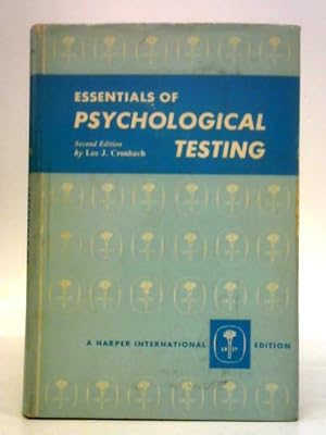 Imagen del vendedor de Essentials of Psychological Testing a la venta por World of Rare Books