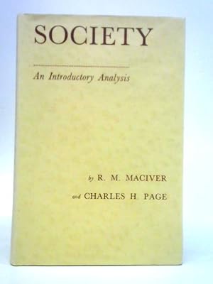 Image du vendeur pour Society: An Introductory Analysis mis en vente par World of Rare Books