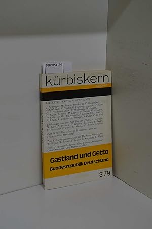 Bild des Verkufers fr Krbiskern * Literatur, Kritik, Klassenkampf / 3/79 / u.a. Gastland und Getto Bundesrepublik Deutschland zum Verkauf von ralfs-buecherkiste
