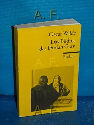 Bild des Verkufers fr Das Bildnis des Dorian Gray. bers. und Anm. von Ingrid Rein. Nachw. von Ulrich Horstmann / Reclams Universal-Bibliothek Nr. 5008 zum Verkauf von Antiquarische Fundgrube e.U.