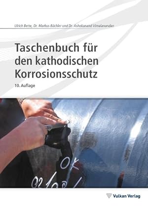 Seller image for Taschenbuch fr den kathodischen Korrosionsschutz for sale by Rheinberg-Buch Andreas Meier eK