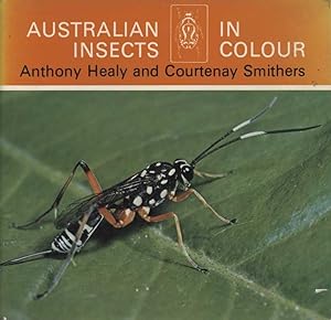 Bild des Verkufers fr Australian insects in colour. zum Verkauf von Andrew Isles Natural History Books