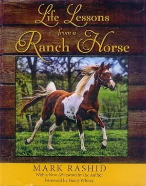 Bild des Verkufers fr Life Lessons from a Ranch Horse zum Verkauf von Paperback Recycler
