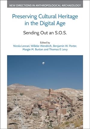 Immagine del venditore per Preserving Cultural Heritage in the Digital Age : Sending Out an S.O.S. venduto da GreatBookPrices