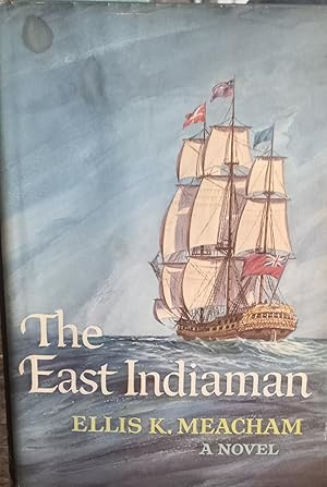 Seller image for The East Indiaman for sale by ThatsTheCatsMeow