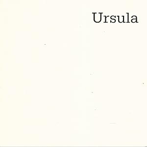 Ursula. Austellung v. 22. April bis 22. Mai 1982 in Galerie Darthea Speyer, Paris.