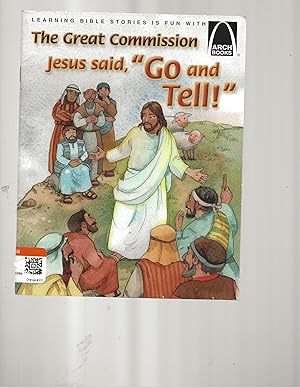 Seller image for Jesus Says Go and Tell (Arch Book) for sale by TuosistBook