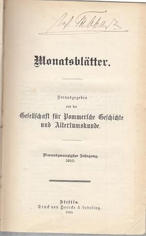 Imagen del vendedor de Monatsbltter. Vierundzwanzigter (24.) UND Fnfundzwanzigster (25.) Jahrgang 1910 / 1911. Hrsg. von der Gesellschaft fr Pommersche Geschichte und Altertumskunde. Aus dem Inhalt: Rmergrber an der Seebucht von Balm / Das Grberfeld von Schwerinsthal / Ein Beitrag zur Geschichte der Reformation in Pommern / Stadt und Amt Stettin unter dem Groen Kurfrsten / Stettiner Nachtwchterverse / F.Marcks: Putbusser Erinnerungen aus groer Zeit u.a. a la venta por Antiquariat Carl Wegner