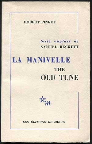 Seller image for La Manivelle. The Old Tune for sale by Between the Covers-Rare Books, Inc. ABAA