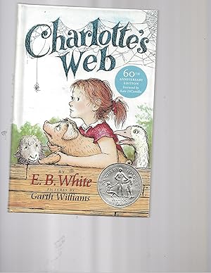 Seller image for CHARLOTTES WEB : 60TH ANNIVERSARY ED for sale by TuosistBook
