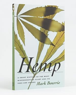 Immagine del venditore per Hemp. A Short History of the Most Misunderstood Plant and its Uses and Abuses venduto da Michael Treloar Booksellers ANZAAB/ILAB