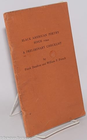 Imagen del vendedor de Black American Poetry Since 1944; A Preliminary Checklist a la venta por Bolerium Books Inc.