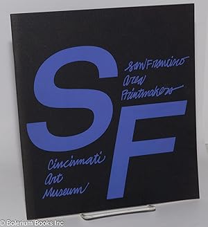 Seller image for San Francisco Bay Area Printmakers: January 12 to March 18, 1973 for sale by Bolerium Books Inc.