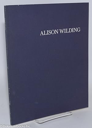 Seller image for Alison Wilding: 13 April to 12 May 1985, Serpentine Gallery, Kensington Gardens, London W2 for sale by Bolerium Books Inc.