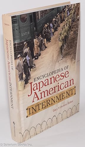 Seller image for Encyclopedia of Japanese American Internment for sale by Bolerium Books Inc.
