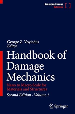 Imagen del vendedor de Handbook of Damage Mechanics : Nano to Macro Scale for Materials and Structures a la venta por AHA-BUCH GmbH