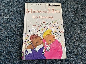 Seller image for Minnie and Moo Go Dancing for sale by Betty Mittendorf /Tiffany Power BKSLINEN