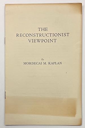 The reconstructionist viewpoint