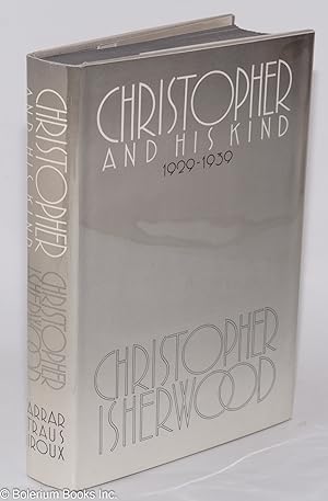Seller image for Christopher and His Kind, 1929-1939 for sale by Bolerium Books Inc.