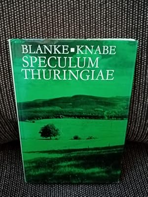 Speculum Thuringiae : Ein Streifzug durch Thüringen in Wort u. Bild. [Text:] Manfred Blanke ; Joa...