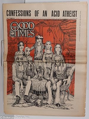 Bild des Verkufers fr Good Times: vol. 3, #24, June 12, 1970: Confession of an Acid Atheist zum Verkauf von Bolerium Books Inc.