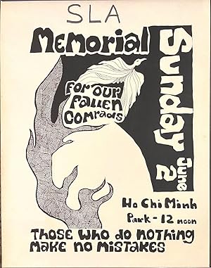 Memorial Sunday June 2 / For our fallen comrades / Ho Chi Minh Park - 12 noon / Those who do noth...