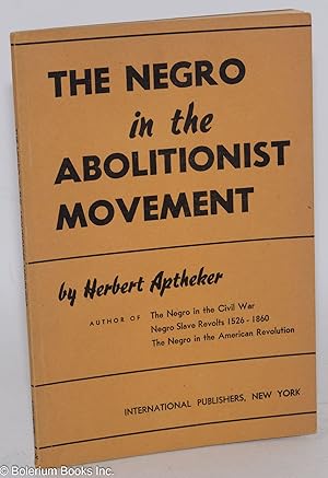 The Negro in the abolitionist movement