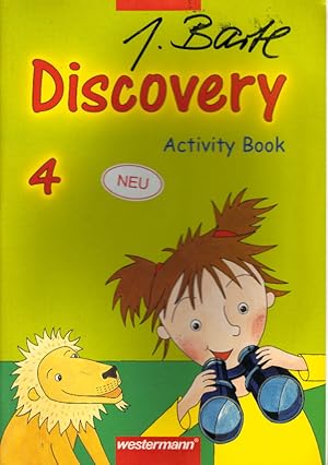 Seller image for Discovery. Englisch entdecken durch Sprechen, Handeln und Experimentieren / Discovery. Englisch entdecken: Activity Book 4 for sale by AMAHOFF- Bookstores