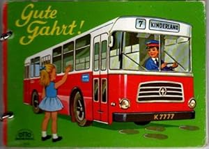 Seller image for Gute Fahrt! for sale by nika-books, art & crafts GbR