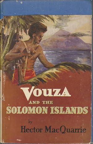 Vouza And The Solomon Islands.