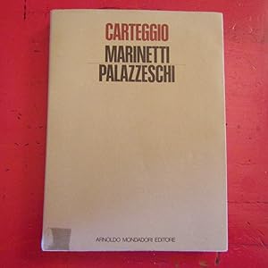 Imagen del vendedor de Carteggio con un' Appendice di altre lettere a Palazzeschi a la venta por Antonio Pennasilico