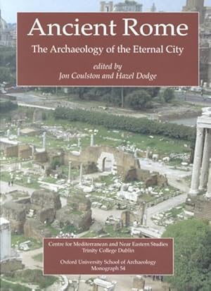 Bild des Verkufers fr Ancient Rome : The Archaeology of the Eternal City zum Verkauf von GreatBookPricesUK