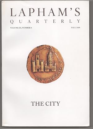 Lapham's Quarterly - The City - Fall 2010