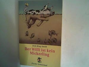 Seller image for Der Willi ist kein Mickerling (Fischer Schatzinsel) for sale by ANTIQUARIAT FRDEBUCH Inh.Michael Simon