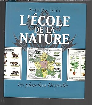 Seller image for L'cole de la nature : Les planches Deyrolle for sale by Bouquinerie Le Fouineur