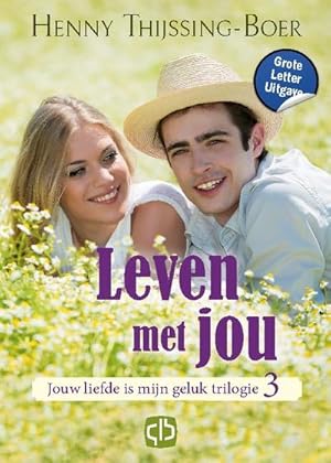 Seller image for Leven met jou for sale by AHA-BUCH GmbH