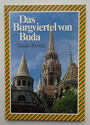Seller image for Das Burgviertel von Buda. Einfhrung von Ott Major. for sale by Der Buchfreund
